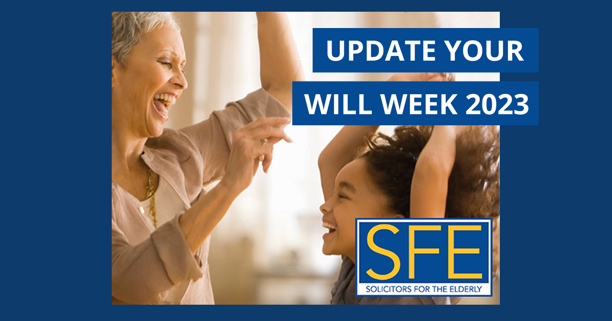 Update Your Will Week | The importance of keeping your Will up to date